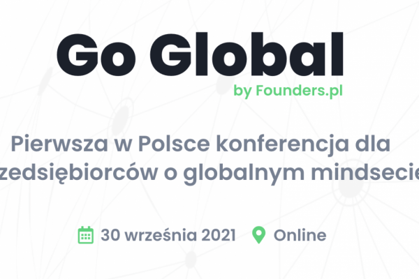 Konferencja Go Global by Founders.pl już 30 września!