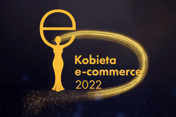 Wyniki konkursu „Kobieta e-commerce” 2022