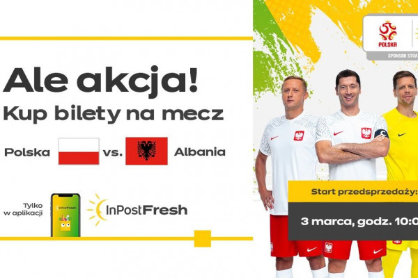Chcesz kupić bilety na mecz Polska-Albania? Z aplikacją InPostu zrobisz to wcześniej
