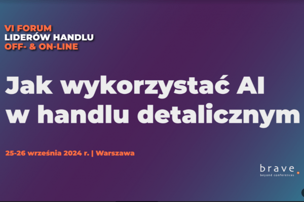 VI FORUM RETAIL CHALLENGE POLAND 2025