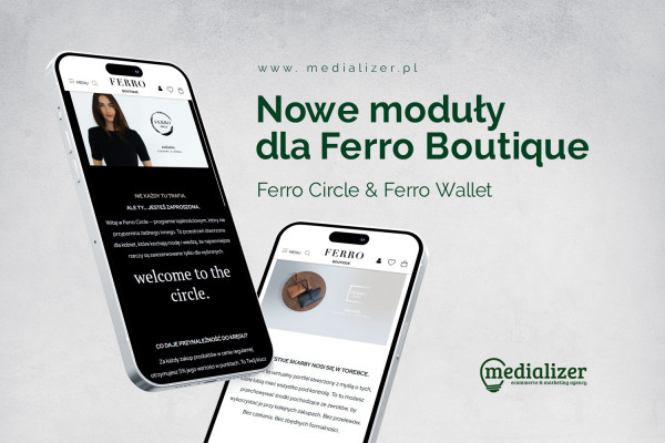 Ferro Boutique wprowadza Ferro Circle i Ferro Wallet. Nowy standard lojalności w e-commerce
