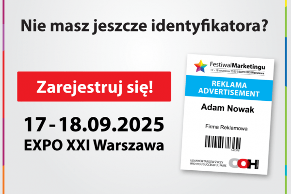 Trwa rejestracja na Festiwal Marketingu 2025!